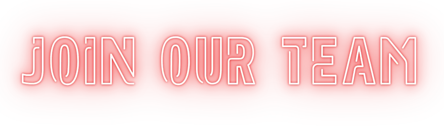 JOIN OUR TEAM